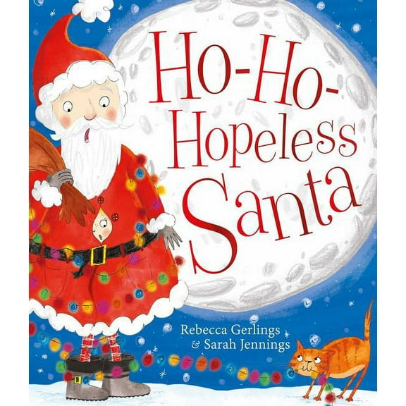 Ho-Ho-Hopeless Santa (Paperback)