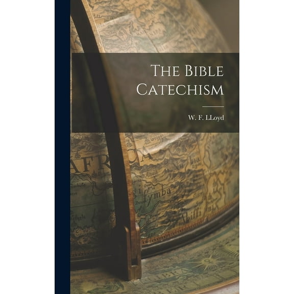 The Bible Catechism (Hardcover)