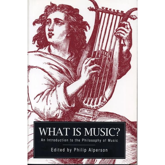 What Is Music?: An Introduction to the Philosophy of Music, (Paperback)