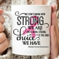 thumbnail image 2 of We Don't Know How Strong We Are Mug, Breast Cancer Mug, Gifts For Her, Breast Cancer Awareness, Support The Fighter Spooky Mug Pumpkin Fall Mugs Ghost Mugs Coffee Halloween Cup, Funny Ghost Mug, 2 of 7