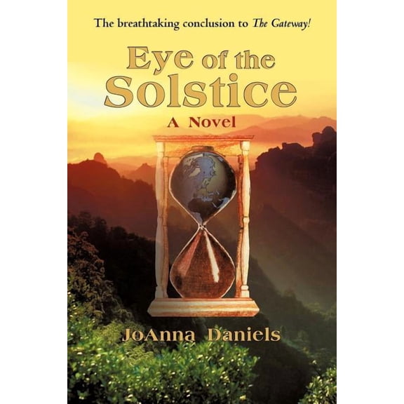Eye of the Solstice : A Novel