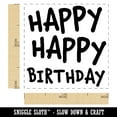 thumbnail image 2 of Happy Happy Birthday Cute Text Self-Inking Rubber Stamp Ink Stamper - Fuchsia Ink - Small 1 Inch, 2 of 7