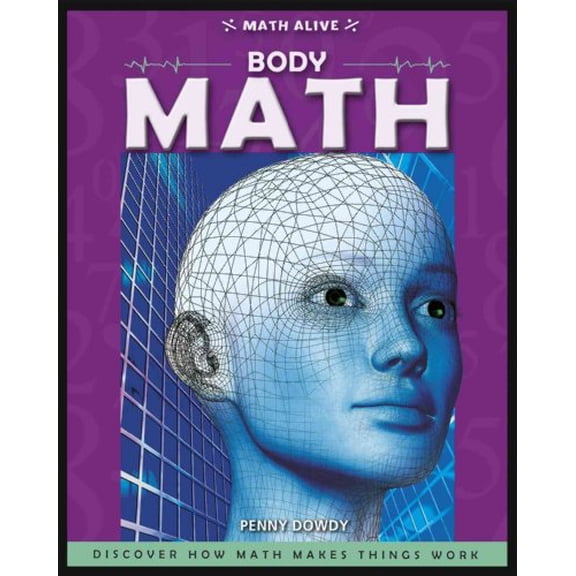 Pre-Owned Body Math (Library Binding) 0761432159 9780761432159