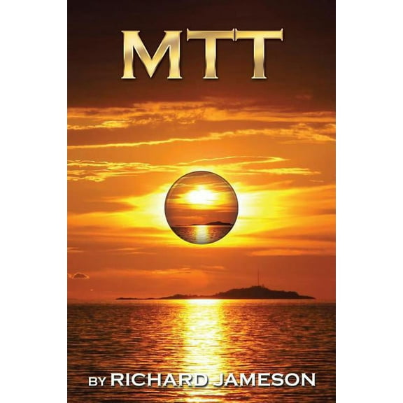 Mtt: Metaphysical Time Travel (Paperback)