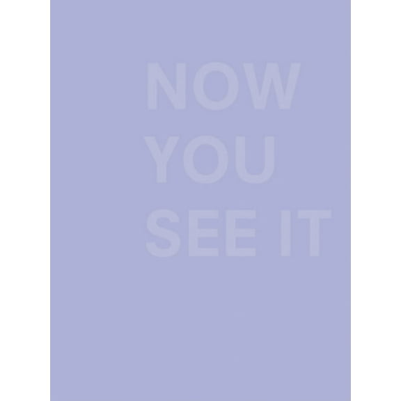 Now You See It, (Hardcover)