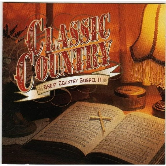 Various Artists - Classic Country: Great Country Gospel II - CD