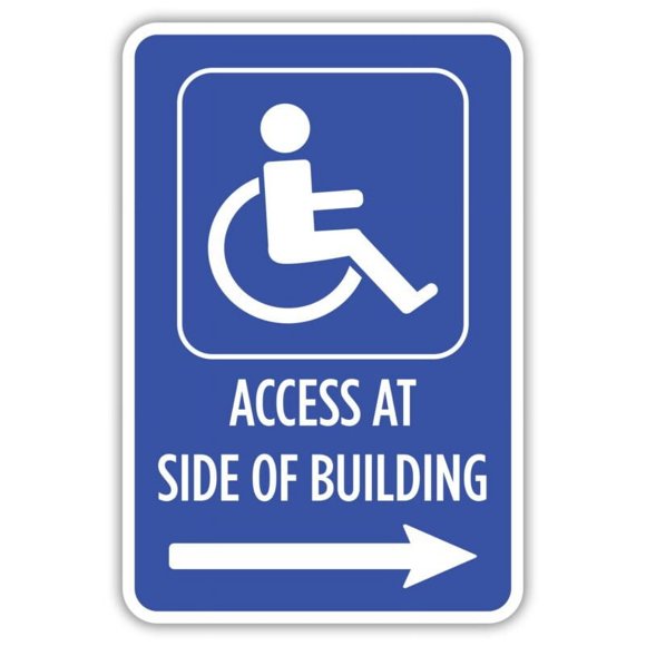 Size: 16" x 12" - Handicapped Access at Side of Building Metal Sign