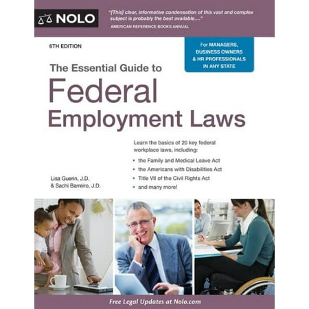 The Essential Guide to Federal Employment Laws (Best Law Schools For Employment Law)