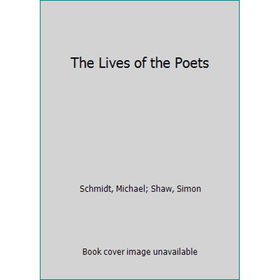 Pre-Owned The Lives of the Poets, 9780753807453, 0753807459, Paperback,