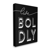 Stupell Industries Live Boldly Text Unique Pop Typography Black White Canvas Wall Art by Daphne Polselli