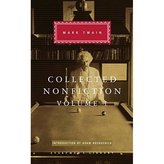 Collected Nonfiction Volume 1: Selections from the Autobiography, Letters, Essays, and Speeches