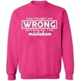 thumbnail image 2 of OXI Crewneck Sweatshirt - I Thought I Was Wrong, Basic Casual Sweatshirts for Men's and Women Fleece Sweatshirt Long Sleeve - Heliconia X-Large, 2 of 2