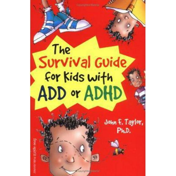 Pre-Owned The Survival Guide for Kids with ADD or ADHD (Paperback) 157542195X 9781575421957