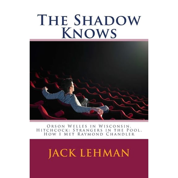 The Shadow Knows (Paperback)