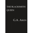 thumbnail image 2 of The Blacksmith Queen (The Scarred Earth Saga, Bk. 1), 2 of 2