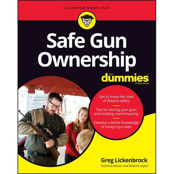 Safe Gun Ownership For Dummies, (Paperback)