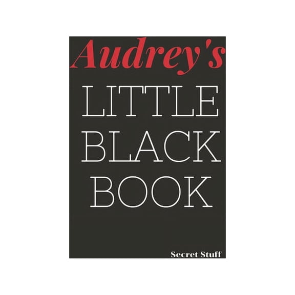 Little Black Book: Audrey's Little Black Book: Audrey's Little Black Book (Paperback)