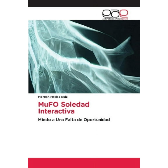 MuFO Soledad Interactiva, (Paperback)