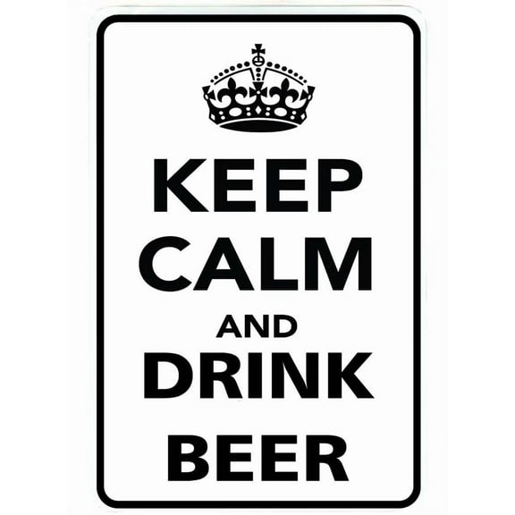 Keep Calm Drink Beer Sign Metal Funny Man Cave House Decor N335