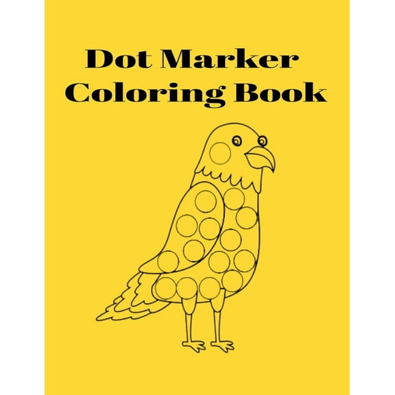 Dot Marker Coloring Book, (Paperback)