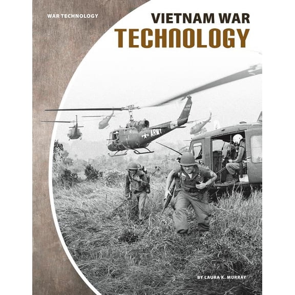 War Technology Vietnam War Technology, (Hardcover)