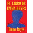 thumbnail image 2 of El libro de Emma Reyes: Memoria por correspondencia (Spanish Edition), 2 of 2