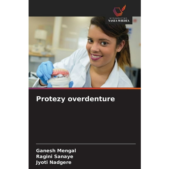 Protezy overdenture, (Paperback)