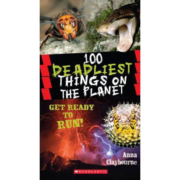 Pre-Owned 100 Deadliest Things on the Planet (Paperback) 0545434378 9780545434379