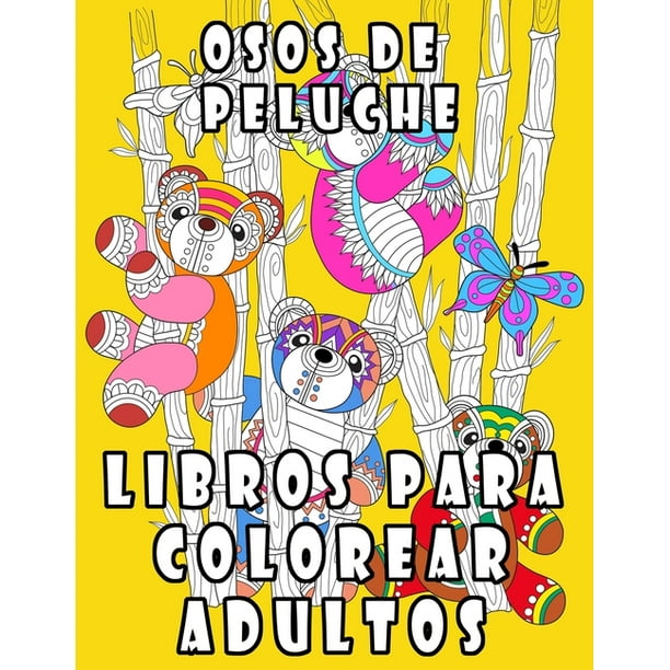 Libros Para Colorear Adultos cuaderno colorear adultos y niños, osos de peluche/cuadernos Libros Para Colorear Adultos cuaderno colorear adultos y niños, osos de peluche/cuadernos