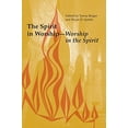 thumbnail image 2 of The Spirit in Worship-Worship in the Spirit (Paperback), 2 of 2