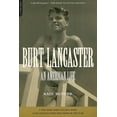 thumbnail image 2 of Pre-Owned Burt Lancaster: An American Life (Paperback) 0306810190 9780306810190, 2 of 2