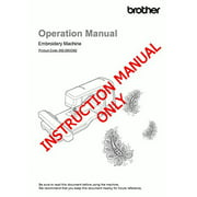 Brother Innov-is BP2100 Embroidery Owners Instruction Manual