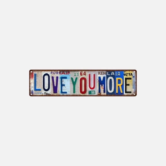 "Love You More" Vintage License Plate Style Metal Wall Sign, 15x4" Romantic Rustic Wall Sticker Decor for Living Room, Bedroom & Entryway