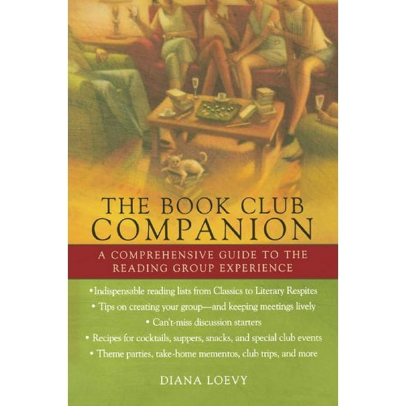 The Book Club Companion : A Comprehensive Guide to the Reading Group Experience 9780425210093 Used / Pre-owned