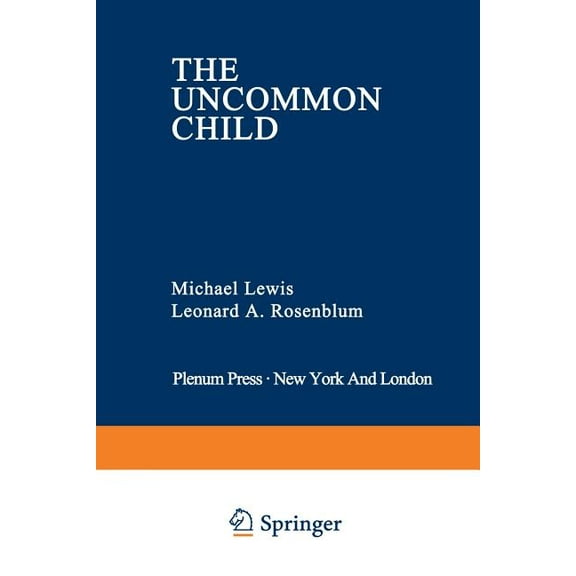 Genesis of Behavior The Uncommon Child, Book 3, (Paperback)