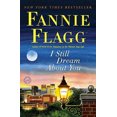 thumbnail image 2 of I Still Dream About You By Flagg, Fannie, 2 of 2