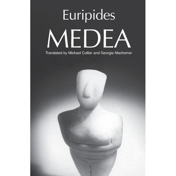 Greek Tragedy in New Translations Medea, (Paperback)