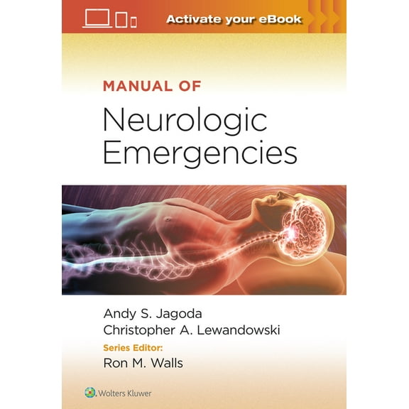 Manual of Neurologic Emergencies, (Paperback)