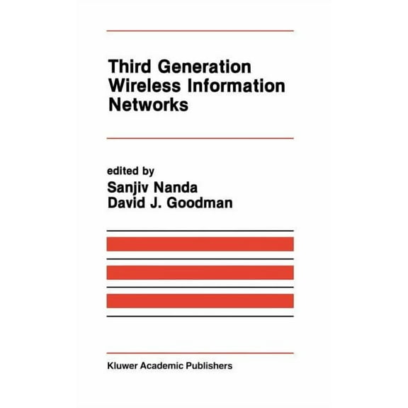 The Springer International Engineering a Third Generation Wireless Information Networks, Book 156, (Hardcover)