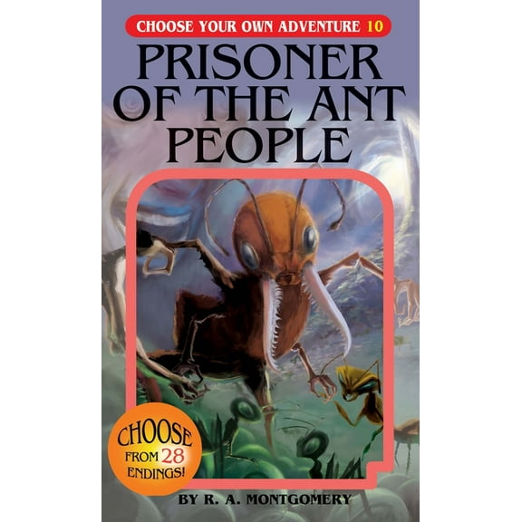 Choose Your Own Adventure Prisoner of the Ant People, Book 010, (Paperback)