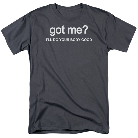 Got Me Officially Licensed Adult T Shirt