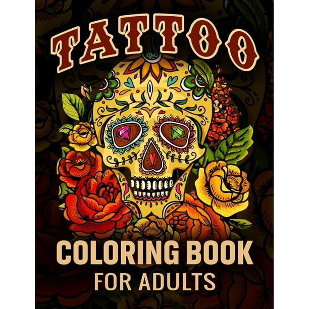 Download Tattoo Coloring Book For Adults Ultimate Tattoo Adult Coloring Book With Awesome Modern And Creative Tattoo