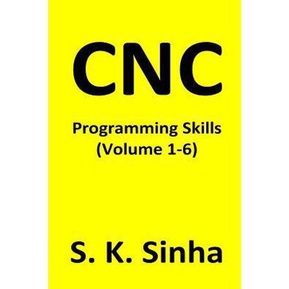 Pre-Owned CNC Programming Skills: Volume 1 - 6, (Paperback)