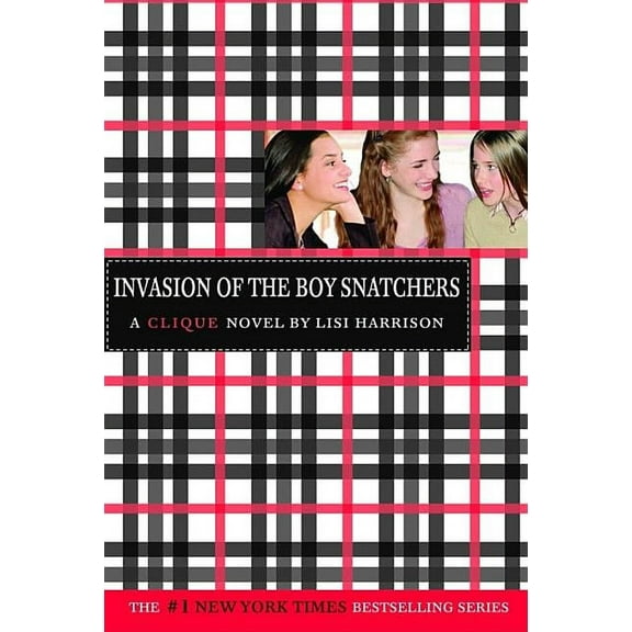 Clique Invasion of the Boy Snatchers #4, Book 4, (Paperback)