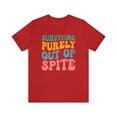 thumbnail image 2 of Funny T-Shirt, Surviving Purely Out Of Spite Top, Vistage Tee Shirt Cancer, 2 of 12