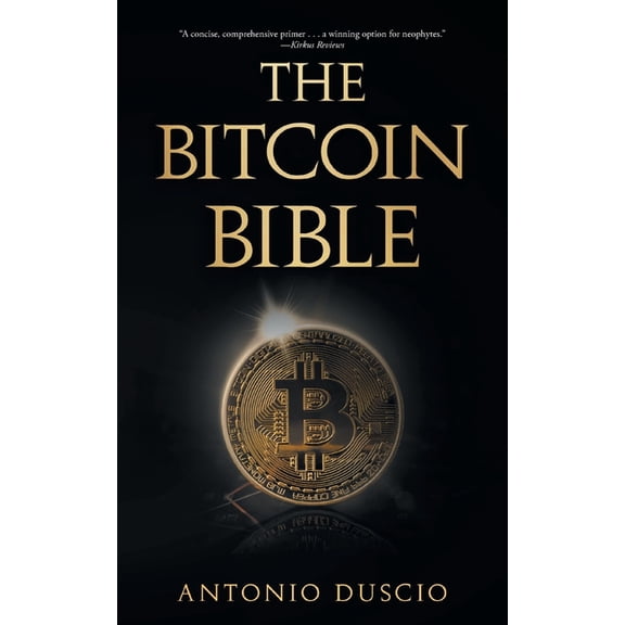 The Bitcoin Bible, (Paperback)