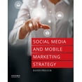 thumbnail image 1 of Pre-Owned Social Media and Mobile Marketing Strategy (Paperback) 9780190215071, 1 of 1