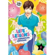 GAKU KUZE Life Lessons with Uramichi Oniisan: Life Lessons with Uramichi Oniisan 2 (Paperback)