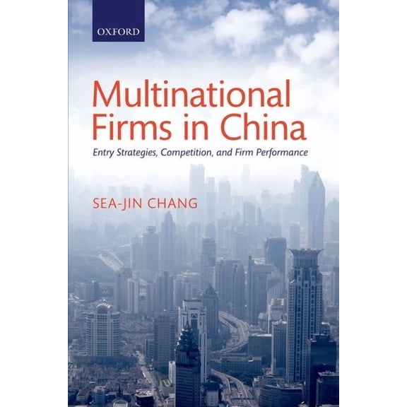 Multinational Firms in China P, (Paperback)