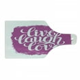 thumbnail image 1 of Live Laugh Love Cutting Board, Lifestyle Typography on Paintbrushes Urban Illustration, Decorative Tempered Glass Cutting and Serving Board, Wine Bottle Shape, Fuchsia White, by Ambesonne, 1 of 1